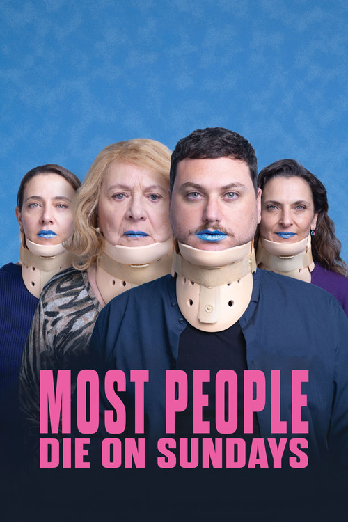 Movie poster for Most People Die on Sundays (2024)