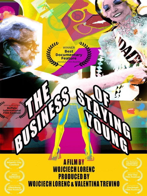 Movie poster for The Business of Staying Young (2015)