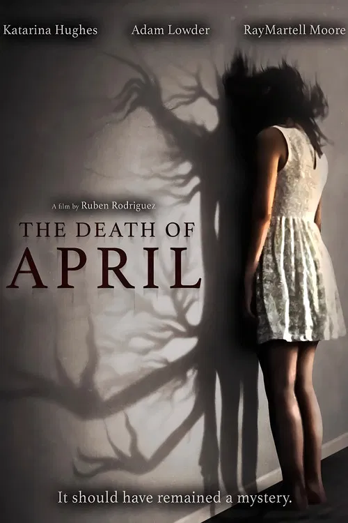 Movie poster for The Death of April (2022)