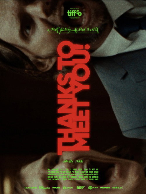 Movie poster for Thanks To Meet You! (2025)