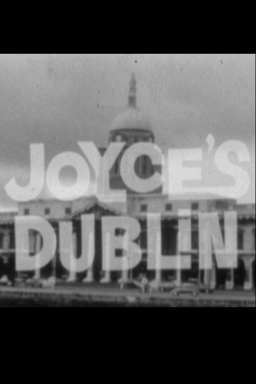 Movie poster for Joyce’s Dublin (1966)