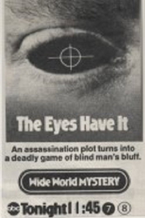 Movie poster for The Eyes Have It (1973)