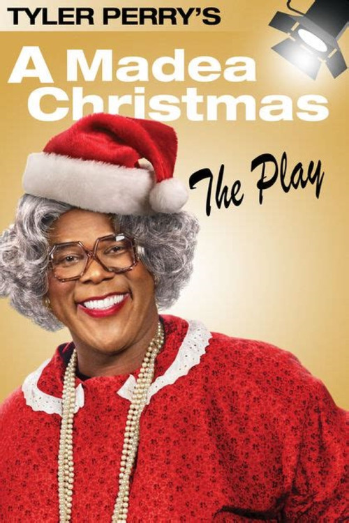 Movie poster for Tyler Perry's A Madea Christmas - The Play (2011)