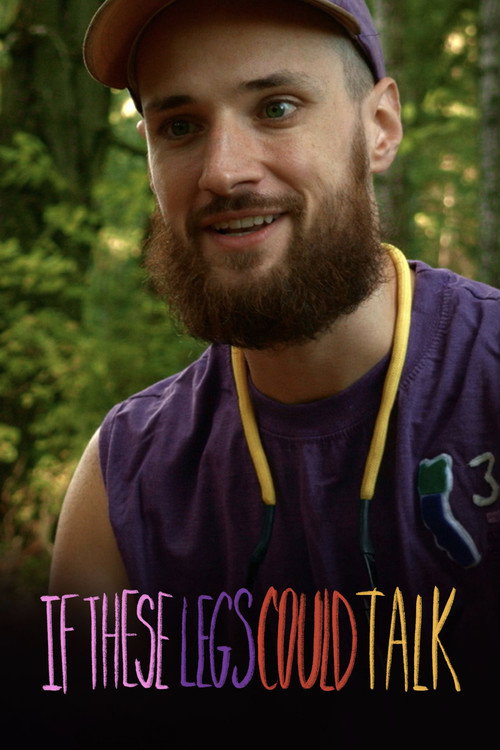 Movie poster for If These Legs Could Talk (2018)