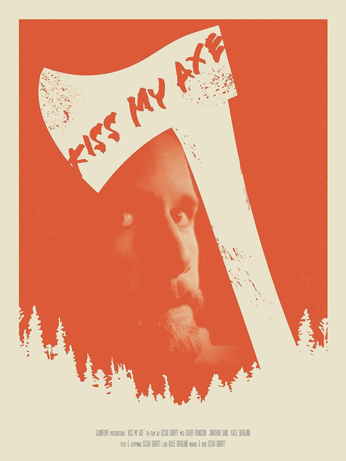 Movie poster for Kiss My Axe (2020)