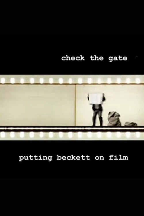 Movie poster for Check the Gate: Putting Beckett on Film (2003)