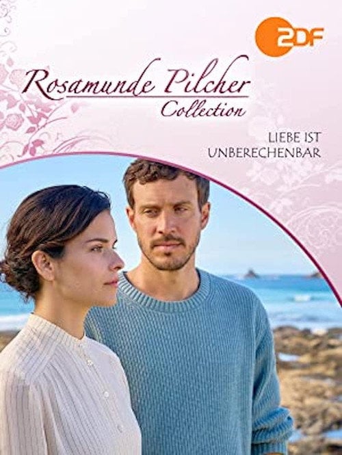 Movie poster for Rosamunde Pilcher: Liebe ist unberechenbar (2022)