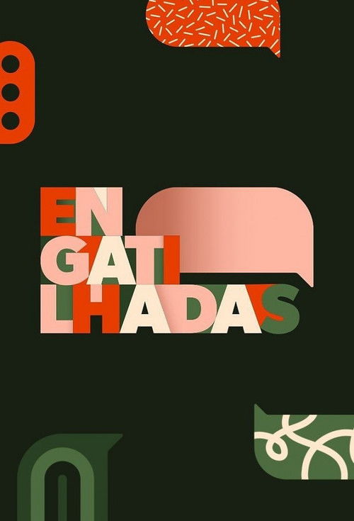 Engatilhadas poster