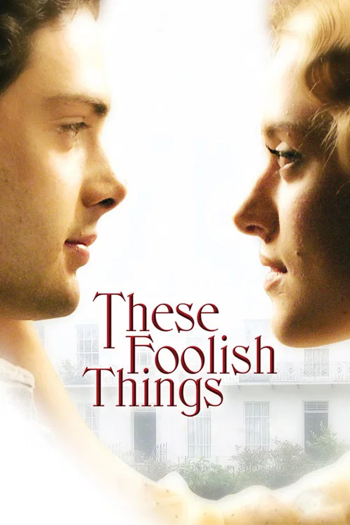 Movie poster for These Foolish Things (2006)