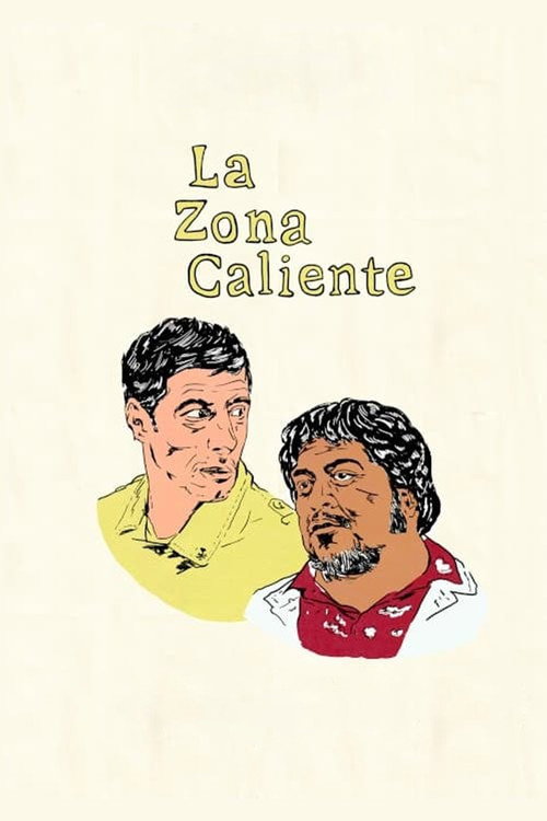 Movie poster for La zona caliente (2020)