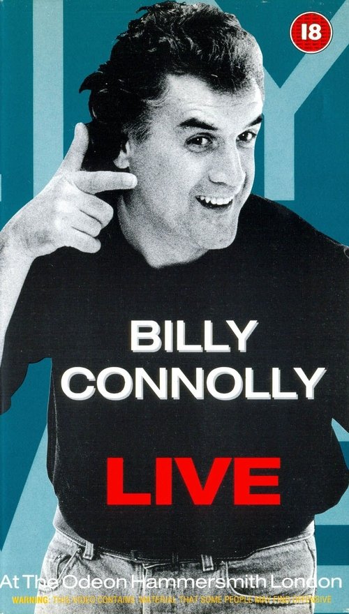 Movie poster for Billy Connolly - Live at the Odeon Hammersmith London (1991)