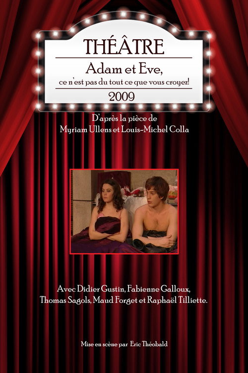 Movie poster for Adam et Eve, ce n’est pas du tout ce que vous croyez! (2009)