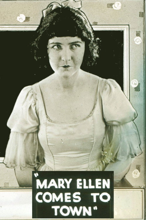 Movie poster for Mary Ellen Comes to Town (1920)