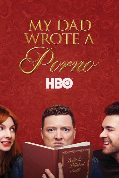 Movie poster for My Dad Wrote a Porno (2019)