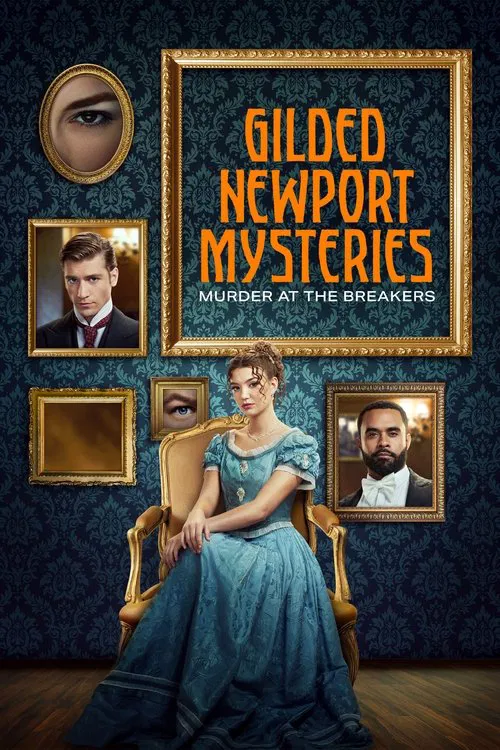 Movie poster for Gilded Newport Mysteries: Murder at the Breakers (2024)