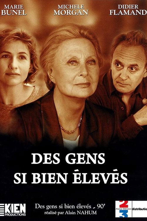 Movie poster for Des gens si bien élevés (1997)