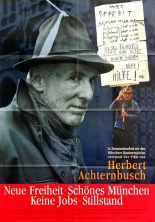 Movie poster for Neue Freiheit - Keine Jobs Schönes München: Stillstand (1998)