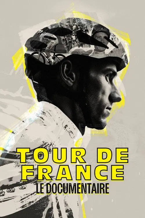 Movie poster for Tour de France : Le documentaire (2023)