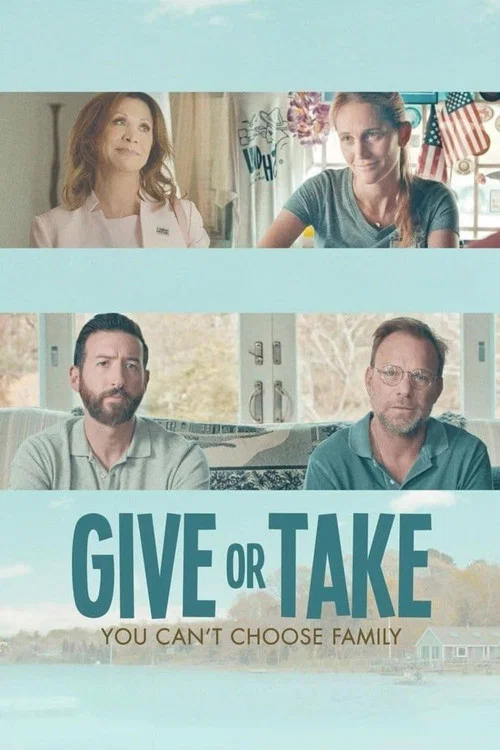 Movie poster for Give or Take (2022)