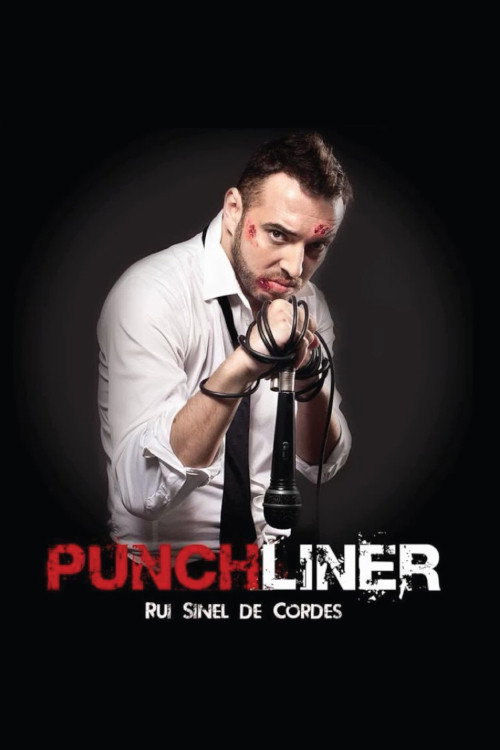 Movie poster for Rui Sinel de Cordes: Punchliner (2014)