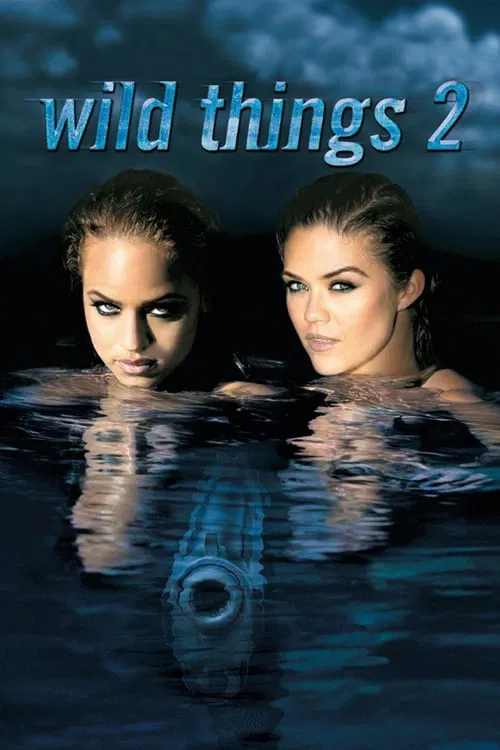 Movie poster for Wild Things 2 (2004)