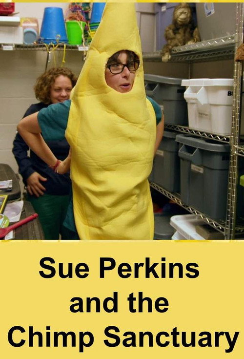 Movie poster for Sue Perkins and the Chimp Sanctuary (2018)