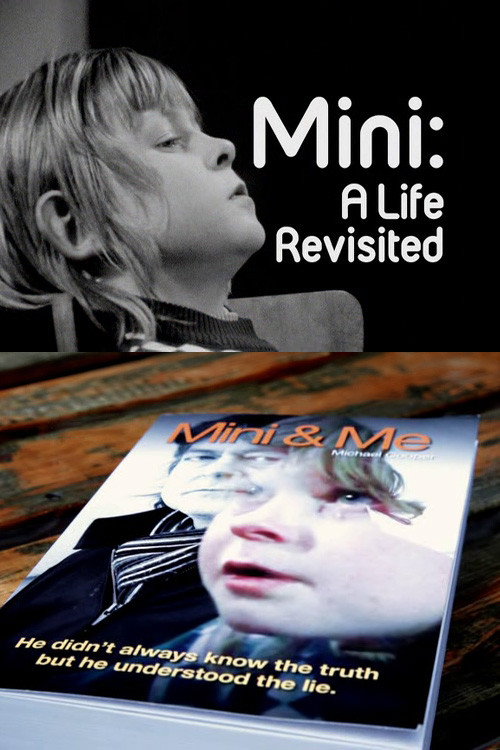 Movie poster for Mini: A Life Revisited (2013)