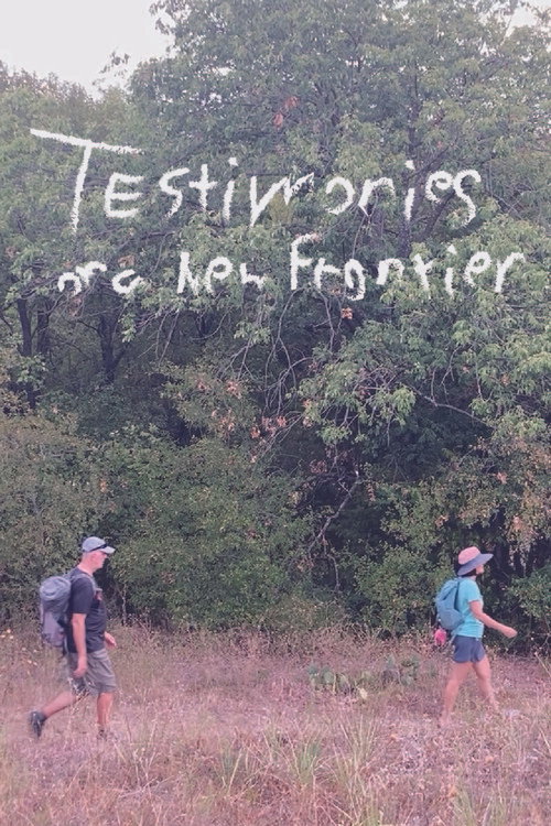 Movie poster for Testimonies of a New Frontier (2024)