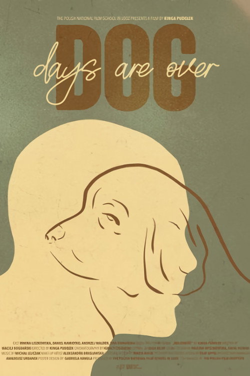 Movie poster for Dog Days Are Over (2024)