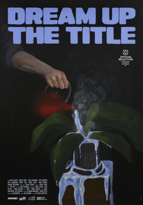 Movie poster for Dream Up the Title (2025)
