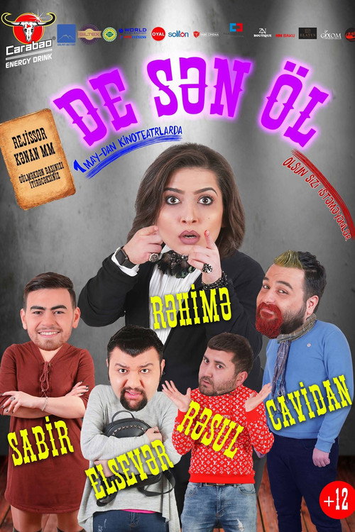 Movie poster for De sən öl (2018)