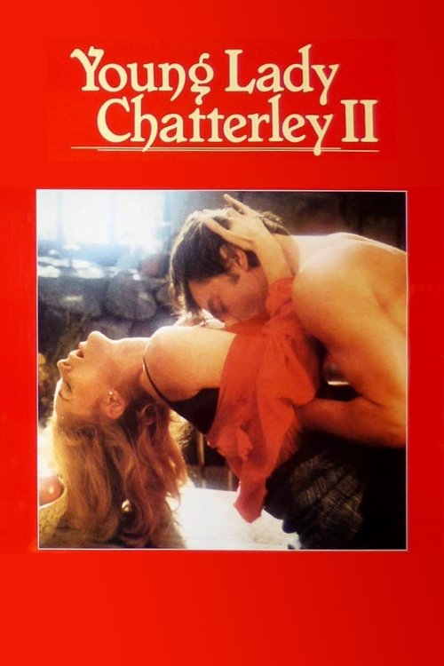 Movie poster for Young Lady Chatterley II (1985)