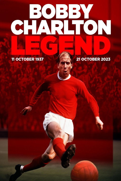 Movie poster for Bobby Charlton – Legend (2023)