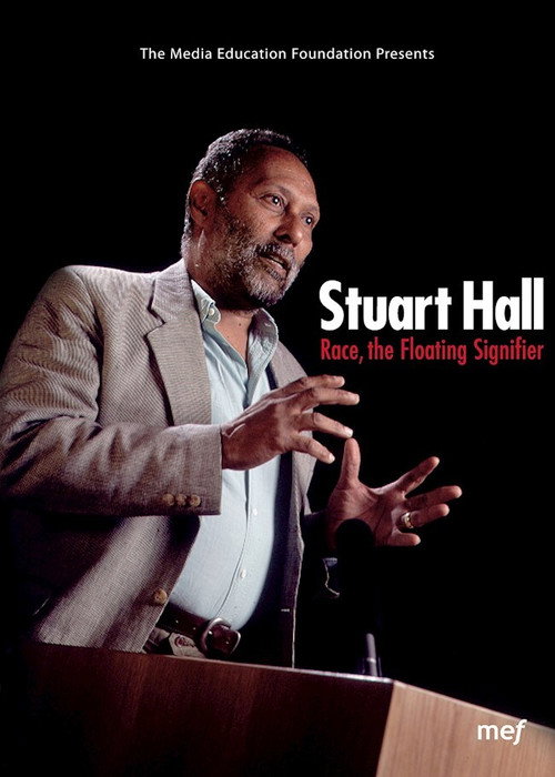 Movie poster for Stuart Hall: Race, The Floating Signifier (1997)