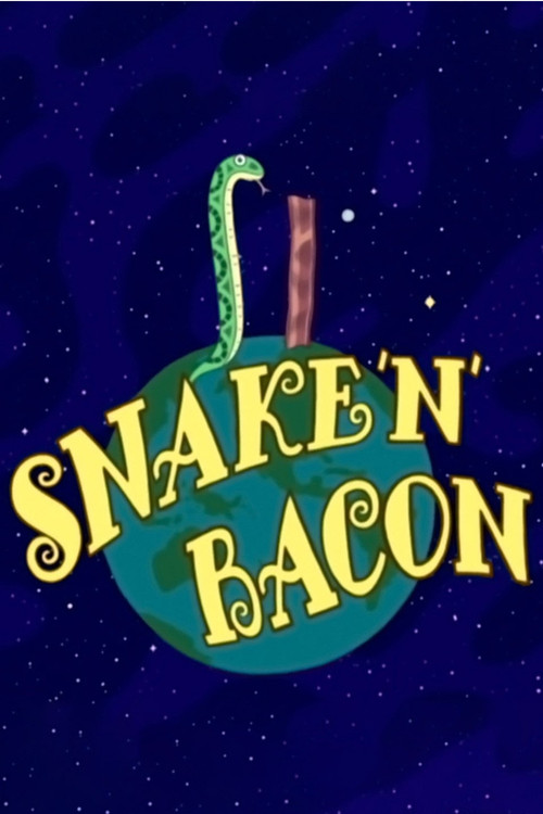 Movie poster for Snake 'n' Bacon (2009)