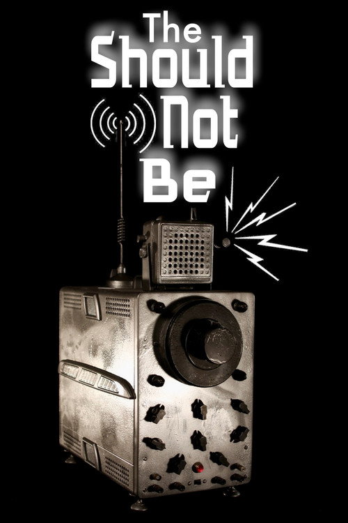 Movie poster for The Should-Not-Be (2017)