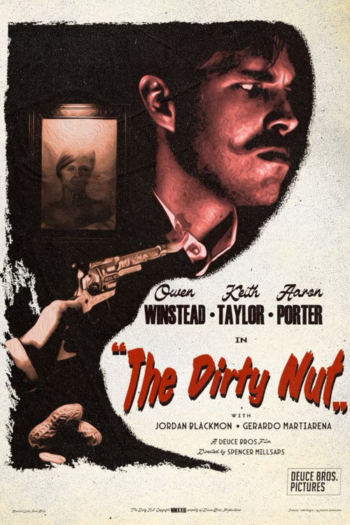 Movie poster for The Dirty Nut (2025)