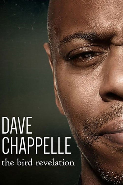 Movie poster for Dave Chappelle: The Bird Revelation (2017)
