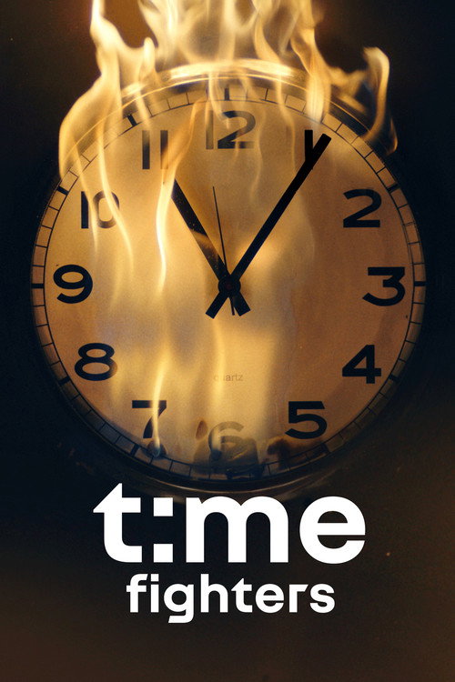 Movie poster for Time Fighters : chaque minute compte (2023)