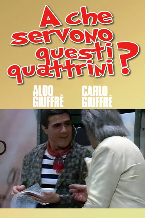 Movie poster for A che servono questi quattrini? (1988)