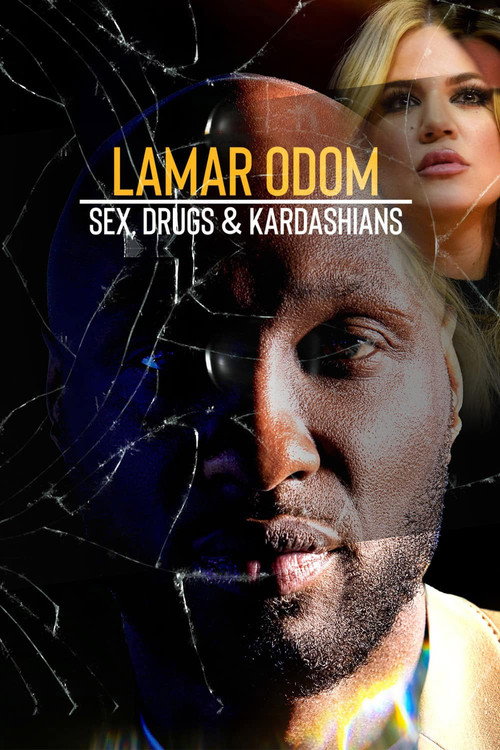 Movie poster for Lamar Odom: Sex, Drugs & Kardashians (2023)