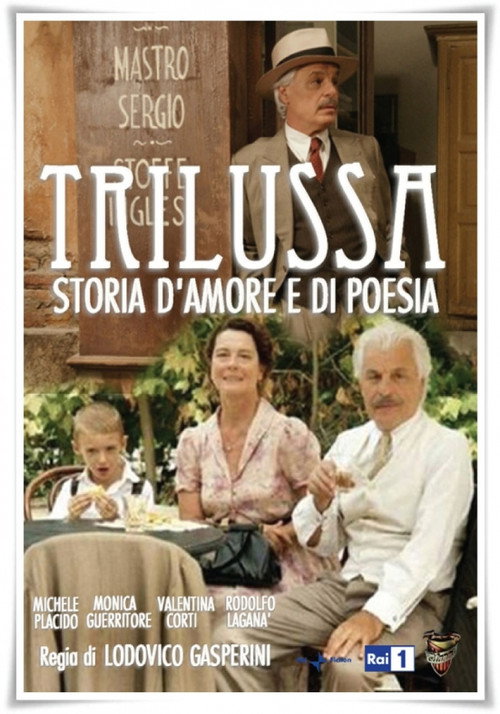 Movie poster for Trilussa - Storia d'amore e di poesia (2013)