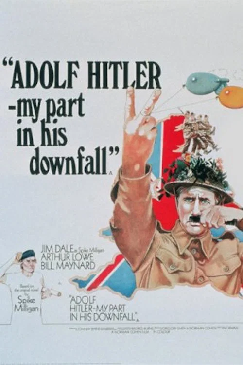 Movie poster for Adolf Hitler: My Part in His Downfall (1973)