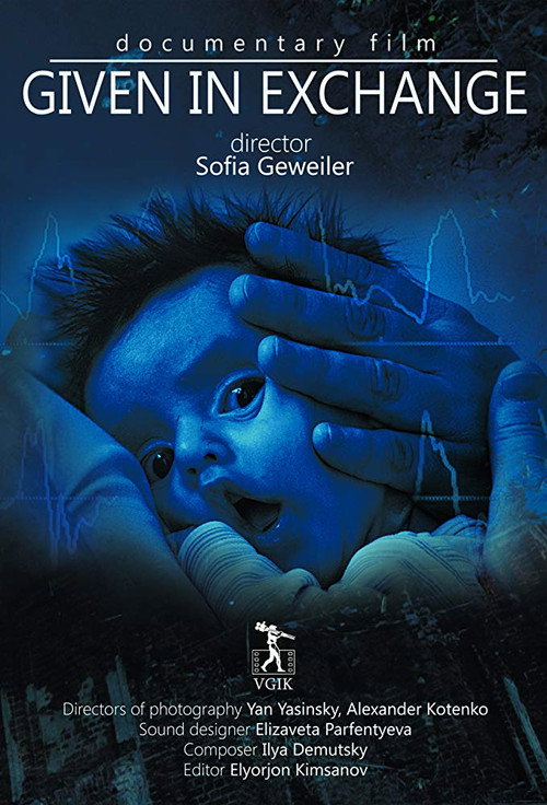 Movie poster for Given in Exchange (2013)