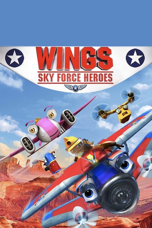 Movie poster for Wings: Sky Force Heroes (2014)