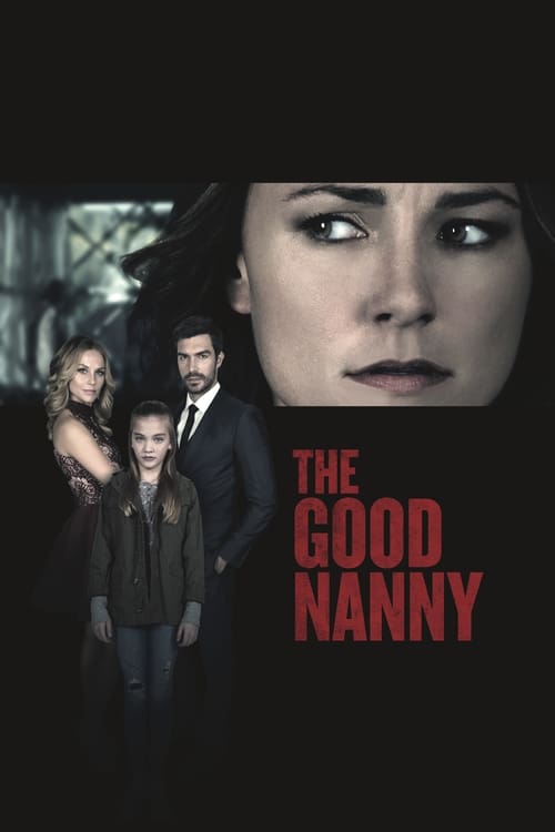 Movie poster for The Good Nanny (2017)