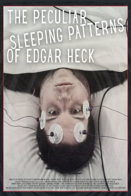 Movie poster for The Peculiar Sleeping Patterns of Edgar Heck (2025)