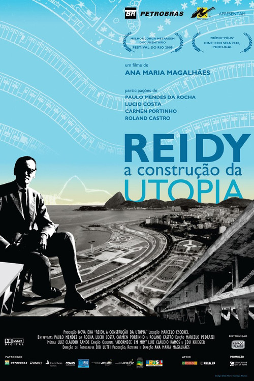 Movie poster for Reidy - A Construção da Utopia (2009)