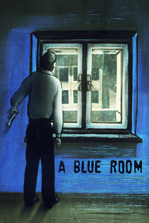 Movie poster for A Blue Room (2014)