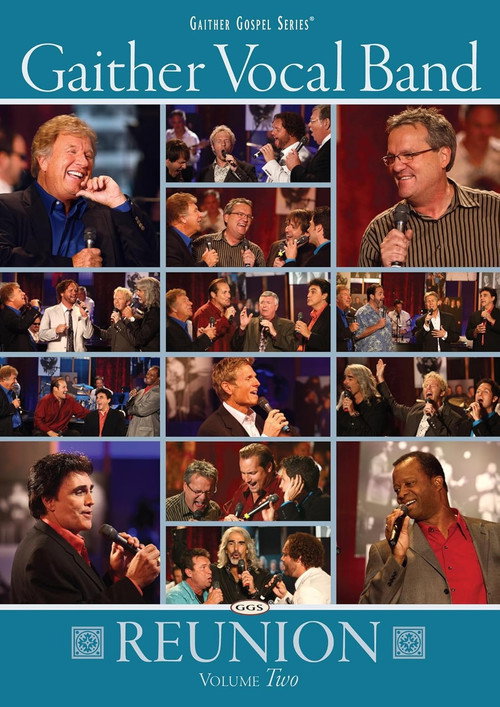Movie poster for Gaither Vocal Band: Reunion Volume 2 (2009)